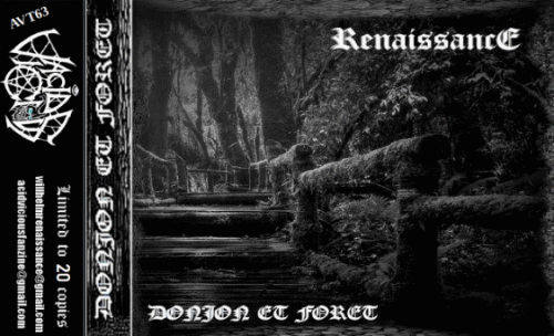 Renaissance (FRA) : Donjon et Forêt
